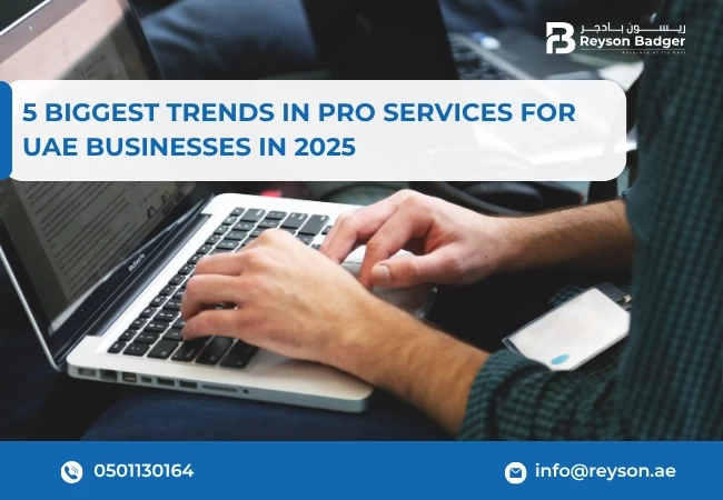 5 Biggest Trends in PRO Services for UAE Businesses in 2025